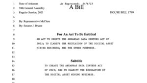 Bill protecting Bitcoin mining rights passes in Arkansas Senate and House